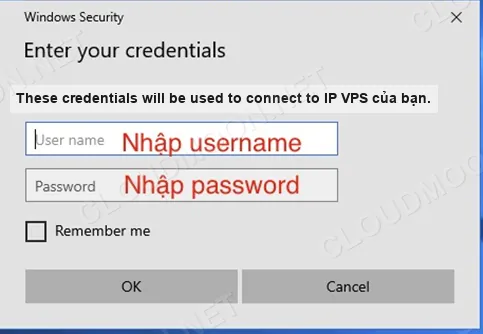 Nhập username và mật khẩu để đăng nhập Remote Desktop vào VPS